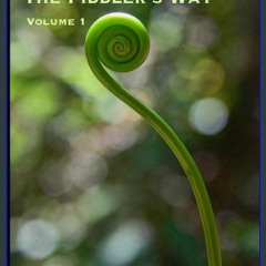 READ [PDF] ⚡ The Fiddler's Way: Volume 1 Full Pdf