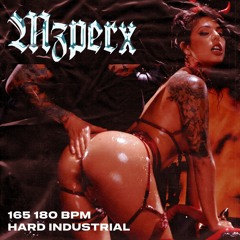 MZPERX - Sex With A Sawblade [165-180 BPM]