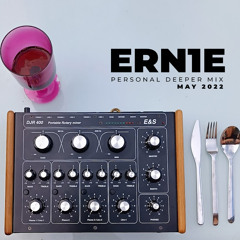 Ernie @ Personal DeeperMix May 2022