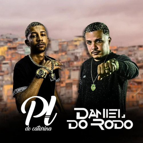 == VEM COM SUAS COLEGAS [ DJs PL DO CATARINA & DANIEL DO RODO ]]