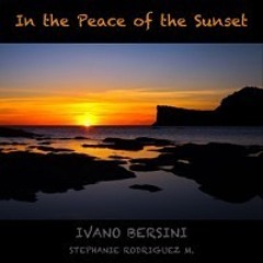 In the peace of the sunset
