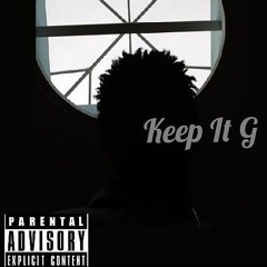 Keep It G