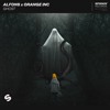 Alfons X Orange INC - Ghost [OUT NOW]