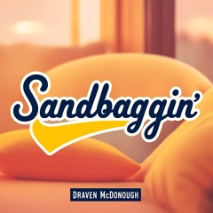 Sandbaggin