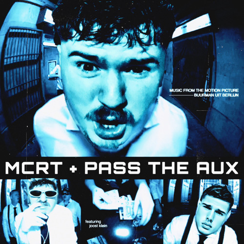 MCRT - Buurman Uit Berlijn (PASS THE AUX remix)