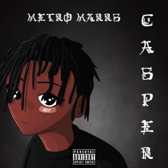 Metro Marrs - Casper OPEN VERSE CHALLENGE (Prod. by Djslva & levieux