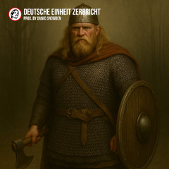 Deutsche Einheit (Mittelalter Version) Prod by Dawid Snowden