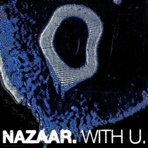 NAZAAR - WITH U (tt bootleg)