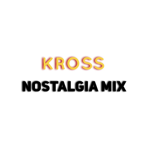 Nostalgia mix