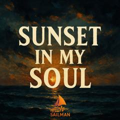 Sunset in My Soul (Techno Cover) - DjSailman