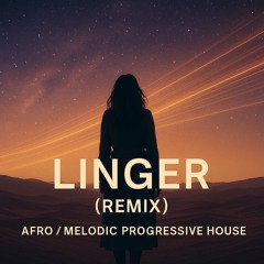 The Cranberries – Linger (Lahm Remix) | Afro / Melodic Progressive House