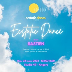 ECSTATIC DANCE ANGERS 24-03-2024