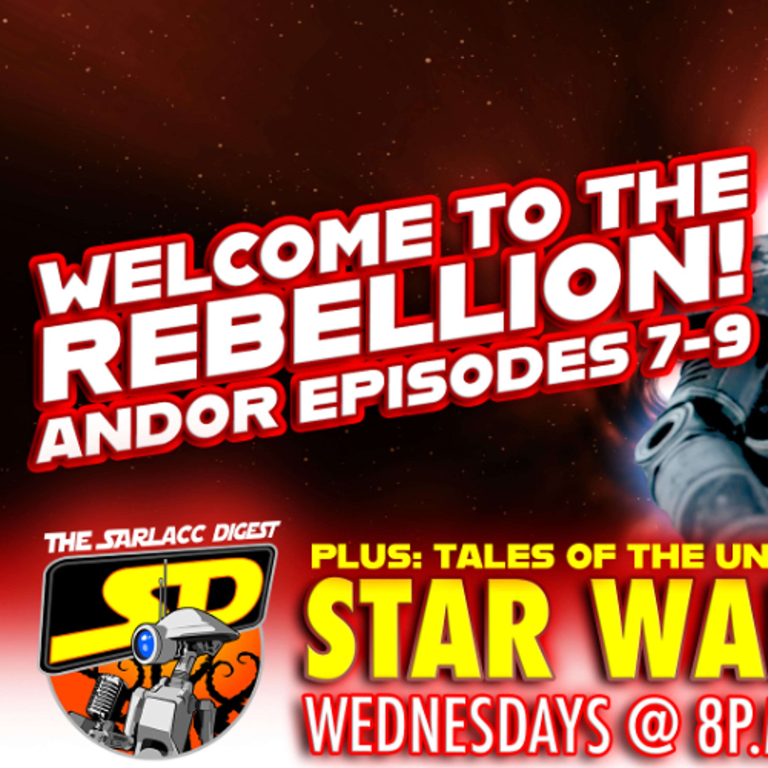 Sarlacc Digest: A Star Wars Podcast