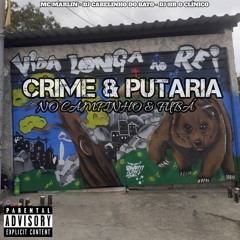 MC MARLIN - CRIME & PUTARIA NO CAMPINHO & FUBÁ ((DJ'S CABELINHO DO BATO & HR O CLÍNICO))