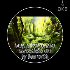 Deep & Progressive Sensations #014