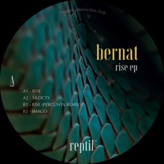 Bernat - Rise EP // RPTL001