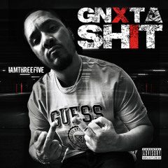 Gnxta Shit