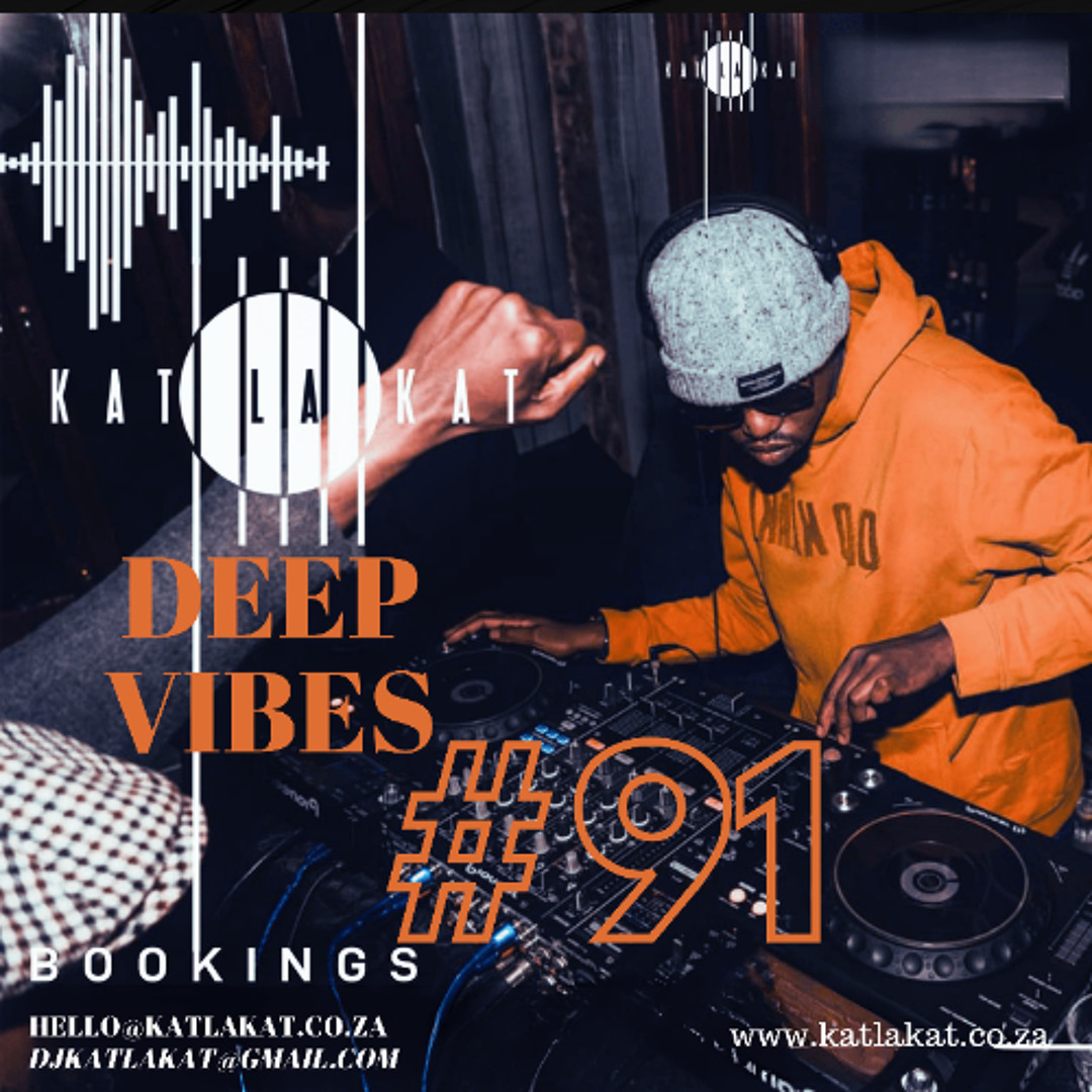 Stream Deep Vibes #91 by Kat La Kat | Listen online for free on SoundCloud