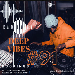 Deep Vibes #91