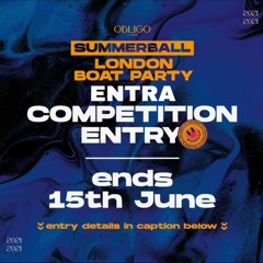 OBLIGO STUDIOS London Boat Party Competition - ENTRA