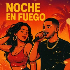 Noche en Fuego