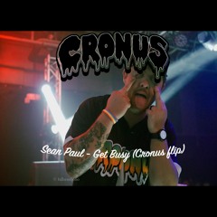 Get Busy (Cronus Remix)