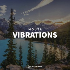 Mouta - Vibrations