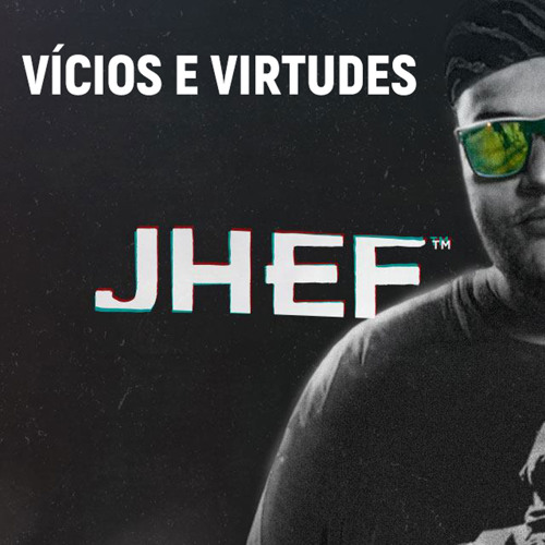 Vícios e Virtudes