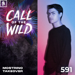 591 - Monstercat Call of the Wild: mostrino Takeover