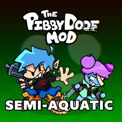 Semi-Aquatic(FNF Vs. Agent P and Pibby Doof)