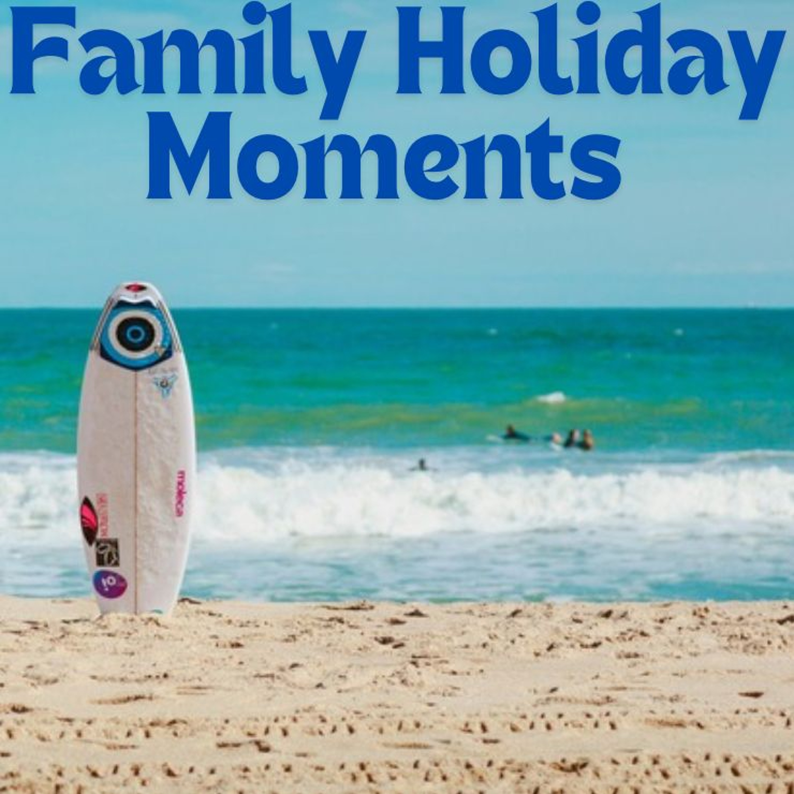 Family Holiday Moments - Maddie, Katelyn, Hiya and Emily - St John The Baptist episode artwork