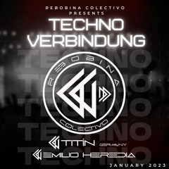 TECHNO VERBINDUNG# Titin Vs Emilio Heredia 2023