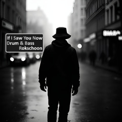 If I Saw You Now