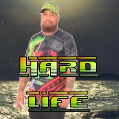HARD LIFE REGGAE MIX