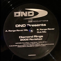 DND Presents - Diamond Rings (Range Rover Mix)