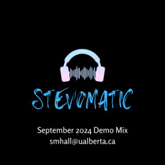 Stevomatic September 2024 Demo Mix