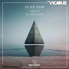 PREMIERE: As We Said - Orion [Terranova Records]