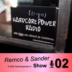 Remco & Sander Show #02 2022 (PLAYLIST INCLUDED)
