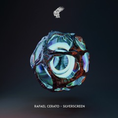 Rafael Cerato - Silverscreen EP