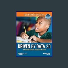 #^DOWNLOAD ✨ Driven by Data 2.0: A Practical Guide to Improve Instruction ^DOWNLOAD E.B.O.O.K.#
