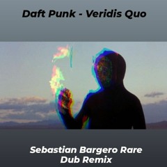FREE DOWNLOAD: Daft Punk - Veridis Quo (Sebastian Bargero Rare Dub Remix)