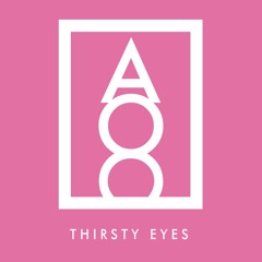 AOC Radio 013 - Thirsty Eyes