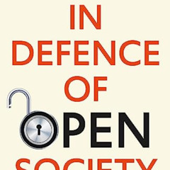 GET EBOOK 🖍️ In Defence of Open Society by  George Soros EPUB KINDLE PDF EBOOK