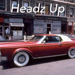 2b3 Hip Hop Soul - (Headz Up)