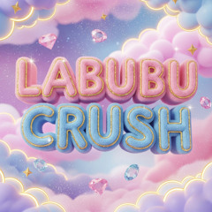 Labubu Crush (Radio Edit)