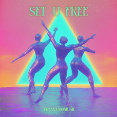Set U Free