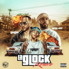 Xyron Ft Nicky Jam, Yandel - La Glock Remix