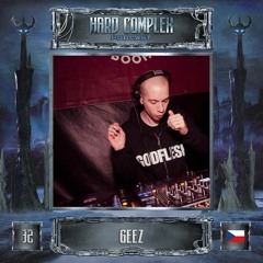 HARD COMPLEX PODCAST | #032 | GEEZ (CZ)