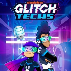 Glitch Techs - Credits Music