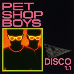 Pet Shop Boys - DISCO 1.1 (Divided By Zero)